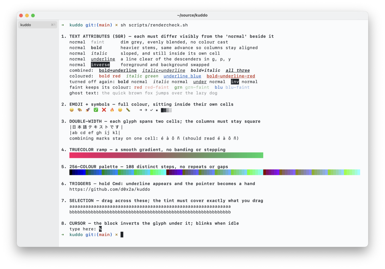 Kuddo running scripts/rendercheck.sh: bold, italic, underlined and inverse text, a truecolor gradient, the 256-colour palette, emoji, and double-width Japanese text